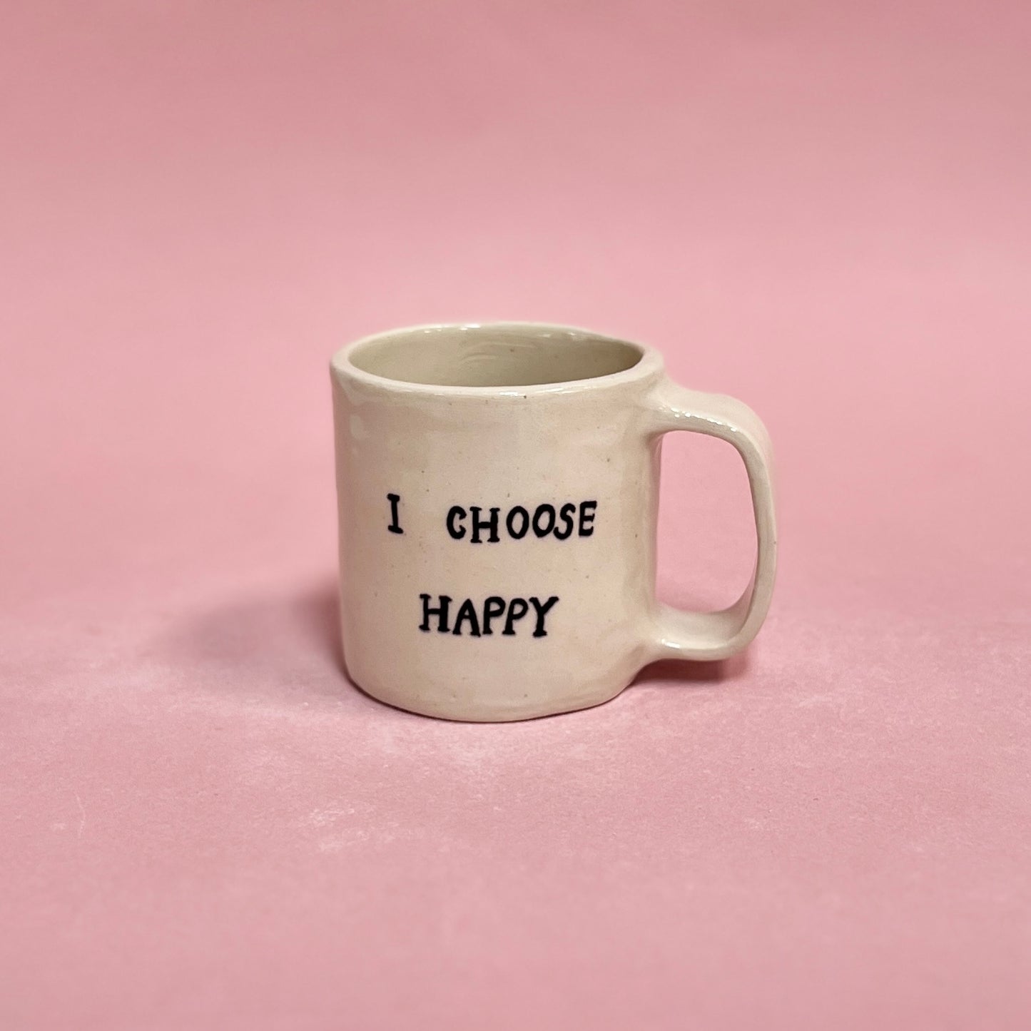 "I Choose Happy" Short Mug