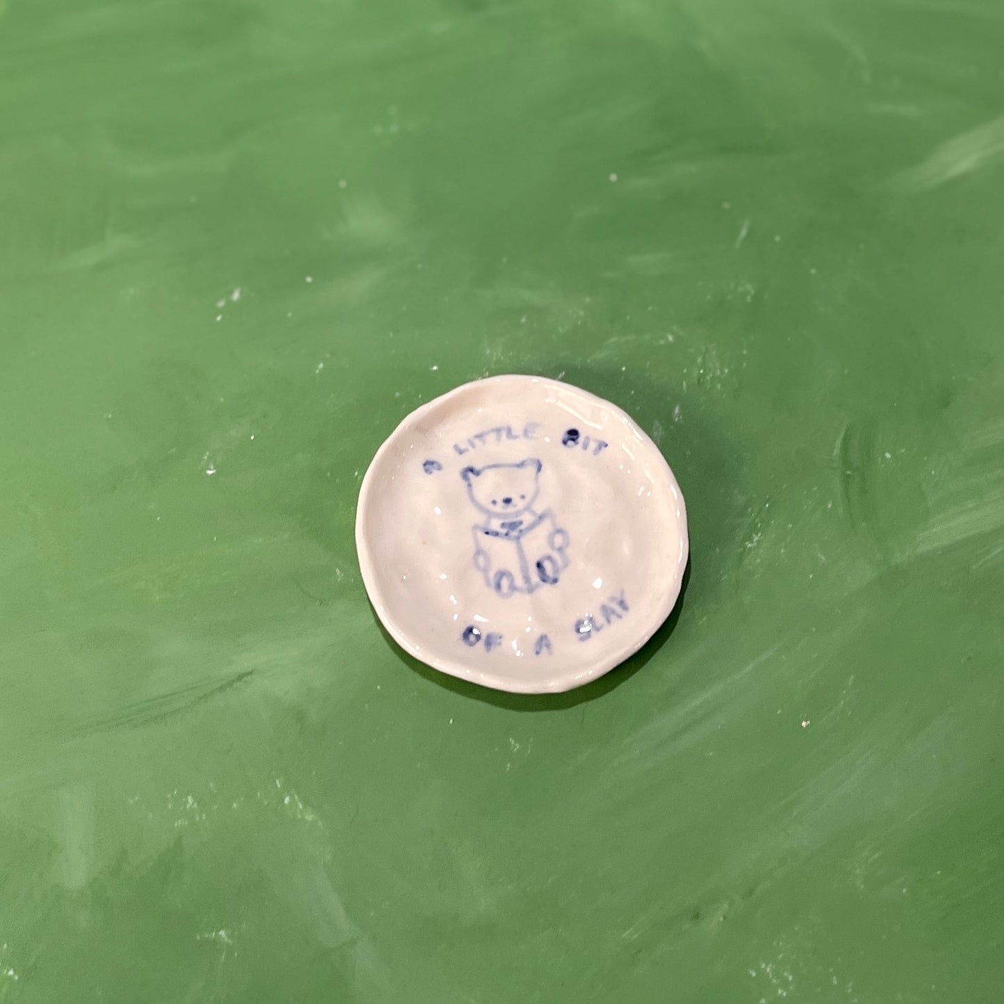 "Little Bit of a Slay" Trinket Dish