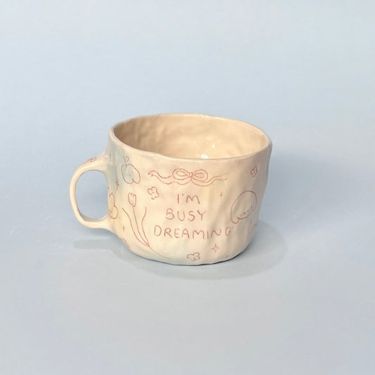 "I'm Busy Dreaming" Mug