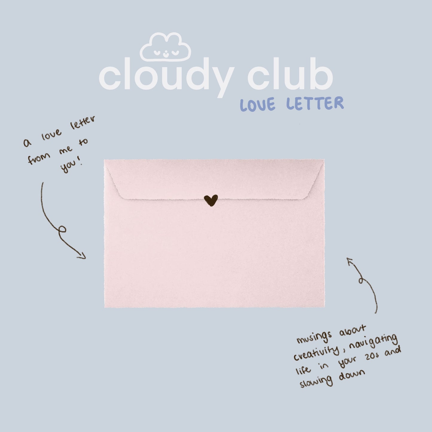 Cloudy Club: Love Letter 💌 a monthly snail mail club